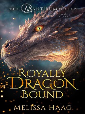 cover image of Royally Dragon Bound